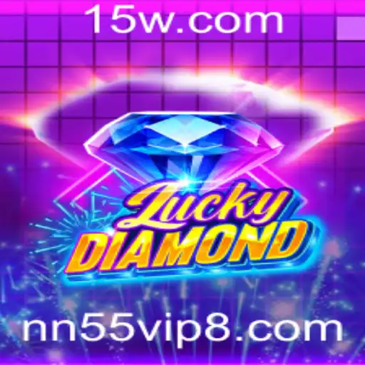 Explorando o Universo do Jogo LuckyDiamond com a Palavra-chave nn55vip